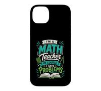 Custodia per iPhone 14 Plus Sono un insegnante di matematica, ovviamente ho problemi di progettazione
