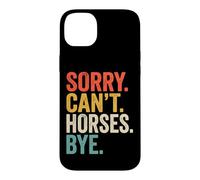 Custodia per iPhone 14 Plus Sorry Can't Horses Bye