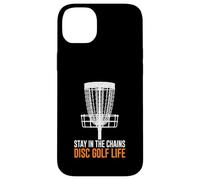 Custodia per iPhone 14 Plus Stay In The Chains Disco Golf Life Outdoor Sports
