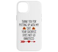 Custodia per iPhone 14 Plus Thank You for Putting Up With My Shit Work Funny Coworker