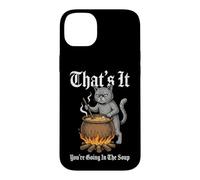 Custodia per iPhone 14 Plus That's It (You're Going In The Soup) - Divertente gatto medievale