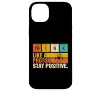 Custodia per iPhone 14 Plus Think Like A Proton Stay Positive Divertente Nerd Chemistry Pun