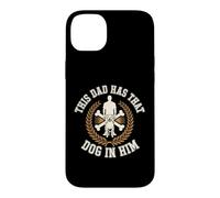 Custodia per iPhone 14 Plus This Dad Has That Dog In Him Scherzi sul padre orgoglioso