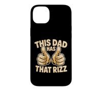 Custodia per iPhone 14 Plus This Dad Has That Rizz Fantastici meme di papà