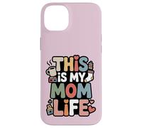 Custodia per iPhone 14 Plus This Is My Mom Life Funny Mom Citazione