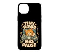Custodia per iPhone 14 Plus Tiny Paws Big Pause gatto pisolino relax