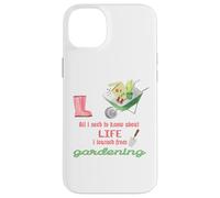 Custodia per iPhone 14 Plus Tutto quello che devo sapere sul Life Gardening per giardinieri