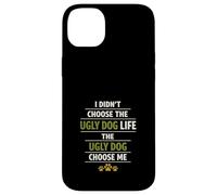 Custodia per iPhone 14 Plus Ugly Dog Lover Rescue Cucciolo Imperfetto Divertente Cagnolino Bastardo