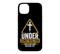 Custodia per iPhone 14 Plus Under Construction: God is Not Done With Me Yet - Christian