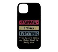 Custodia per iPhone 14 Plus Vintage Pawpaw Knows Everything Dad Father Father's Day