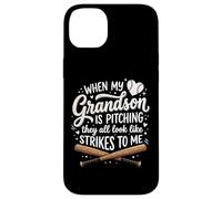Custodia per iPhone 14 Plus When My Grandson Is Pitching They All Look Like Strikes