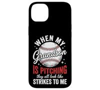 Custodia per iPhone 14 Plus When My Grandson Is Pitching They All Look Like Strikes
