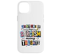 Custodia per iPhone 14 Plus Witty Sarcasm Molti Talenti Detto Umoristico