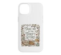 Custodia per iPhone 14 Plus Woman Floral Thrifting Design Take Me To The Thrift Store
