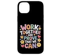 Custodia per iPhone 14 Plus Work Together And Prove That We Can Unity Effort Team |-