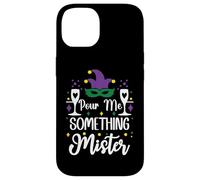 Custodia per iPhone 14 Pour Me Something Mister Mardi Gras Party Funny Drinking