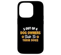 Custodia per iPhone 14 Pro 5 proprietari di cani su 4 parlano con i loro cani - Dog Mom Dog Dad