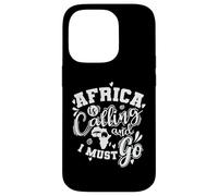 Custodia per iPhone 14 Pro Africa Calling e io dobbiamo andare Continente