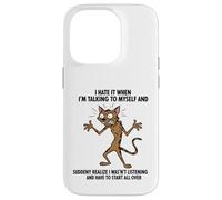 Custodia per iPhone 14 Pro Alley Cat Lo odio quando parlo con me stesso sarcastico