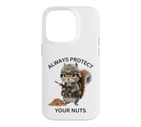 Custodia per iPhone 14 Pro Always Protect Your Nuts Cute Scoiattolo Indossare Militare