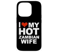 Custodia per iPhone 14 Pro Amo il mio caldo Zambia Moglie Marito Matrimonio Zambia