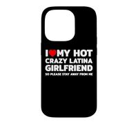 Custodia per iPhone 14 Pro Amo la mia calda pazza latina fidanzata divertente