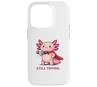 Custodia per iPhone 14 Pro Ancora provando | Simpatico supereroe Axolotl Gym Motivazione