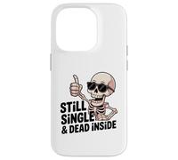 Custodia per iPhone 14 Pro Ancora single & Dead Inside Skeleton Sarcasm Funny Anti Love