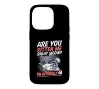 Custodia per iPhone 14 Pro Are You Kitten Me Right Meow I'm Official 90 Year Old Cat