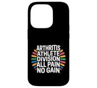 Custodia per iPhone 14 Pro Arthritis Athlete Division All Pain No Gain -
