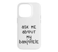 Custodia per iPhone 14 Pro Ask Me About My Banjolele Ukulele Cuore Lettere