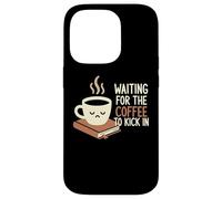 Custodia per iPhone 14 Pro Aspettando che il caffè calci nel barista della caffeina