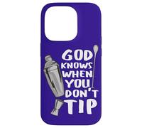 Custodia per iPhone 14 Pro Bar Work God Knows When You Don't Tip Citazione divertente Barman