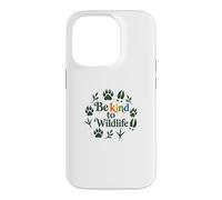 Custodia per iPhone 14 Pro Be Kind To Wildlife Nature Animal Lover
