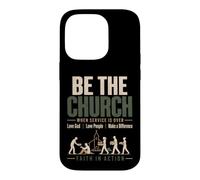 Custodia per iPhone 14 Pro Be The Church When Service is Over Faith Action Christian