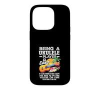 Custodia per iPhone 14 Pro Being A Ukulele Player Is Easy Funny Musicician Citazione