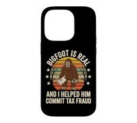 Custodia per iPhone 14 Pro Bigfoot Is Real And I Helped Him Commit Tax Fraud Sasquatch