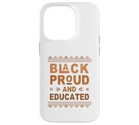 Custodia per iPhone 14 Pro Black Proud and Educated Celebrating Black History Month