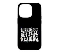 Custodia per iPhone 14 Pro Bookish Burned Out But Still Reading Retro Book Club
