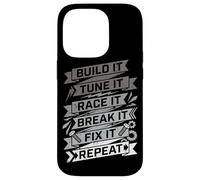 Custodia per iPhone 14 Pro Build It Tune It Race It Break It Fix It Repeat Car Lover