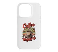 Custodia per iPhone 14 Pro Caffè quando ti svegli