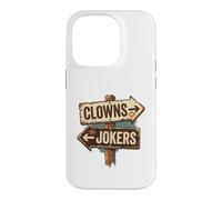 Custodia per iPhone 14 Pro Cartello vintage con clowns to the right jolly to the left