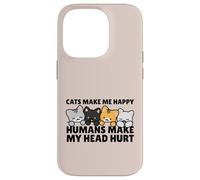 Custodia per iPhone 14 Pro Cats Make Me Very Happy Humans Make My Head Hurt Cat Lover