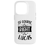 Custodia per iPhone 14 Pro Certo che ho ragione I'm Lucas Nome personalizzato