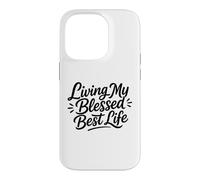 Custodia per iPhone 14 Pro Christian Positive Inspiration Living My Blessed Best Life