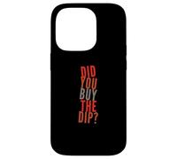 Custodia per iPhone 14 Pro Citazioni divertenti Dip Testo Persone divertenti Hai comprato il tuffo