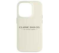 Custodia per iPhone 14 Pro Classic Dad Co. - Leggende grafiche minimaliste per tutti i giorni