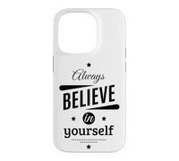 Custodia per iPhone 14 Pro Cool Always Believe in Yourself Illustration Graphic Designs