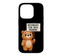 Custodia per iPhone 14 Pro Cover Orso Ricordati Che Devi Morire Divertente Citazione