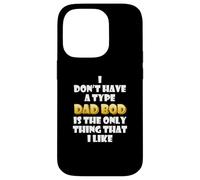 Custodia per iPhone 14 Pro Dad Bod is my type Funny Gag Fathers Day costume Cute Dads
